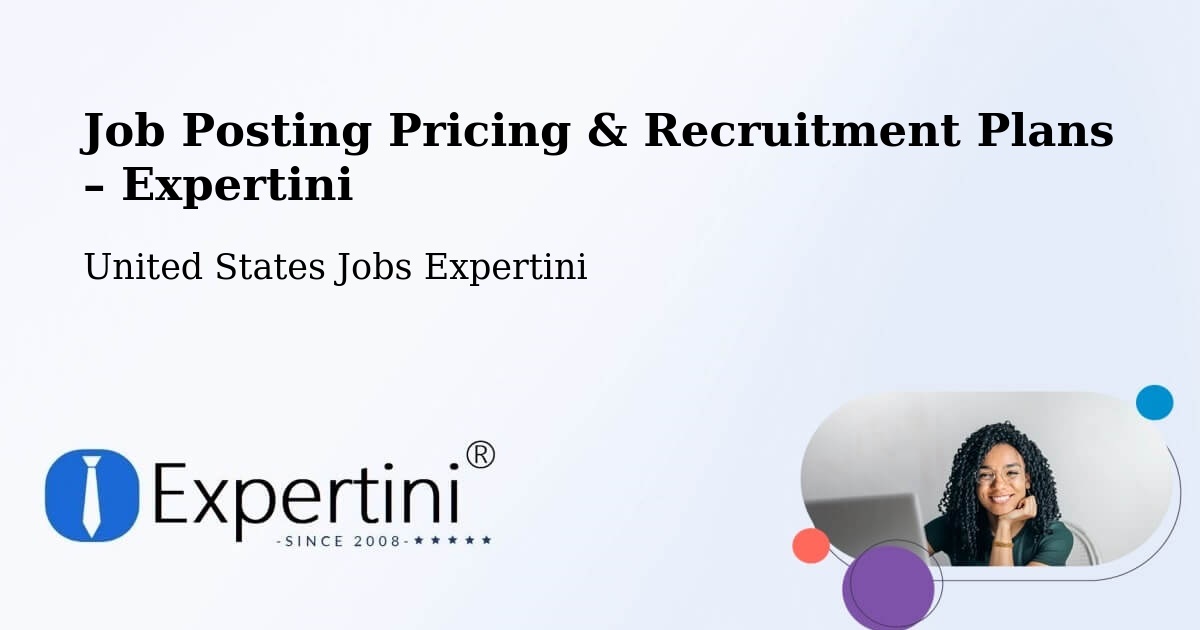 Job Posting Pricing & Recruitment Plans – Ocoee - Ocoee, United States Jobs Expertini